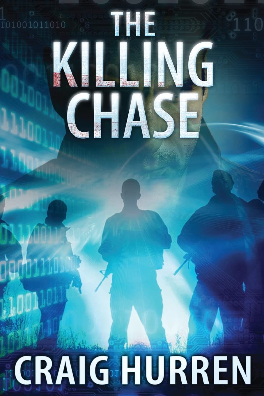 The Killing Chase (Beach & Riley, Band 2) Action & Adventure