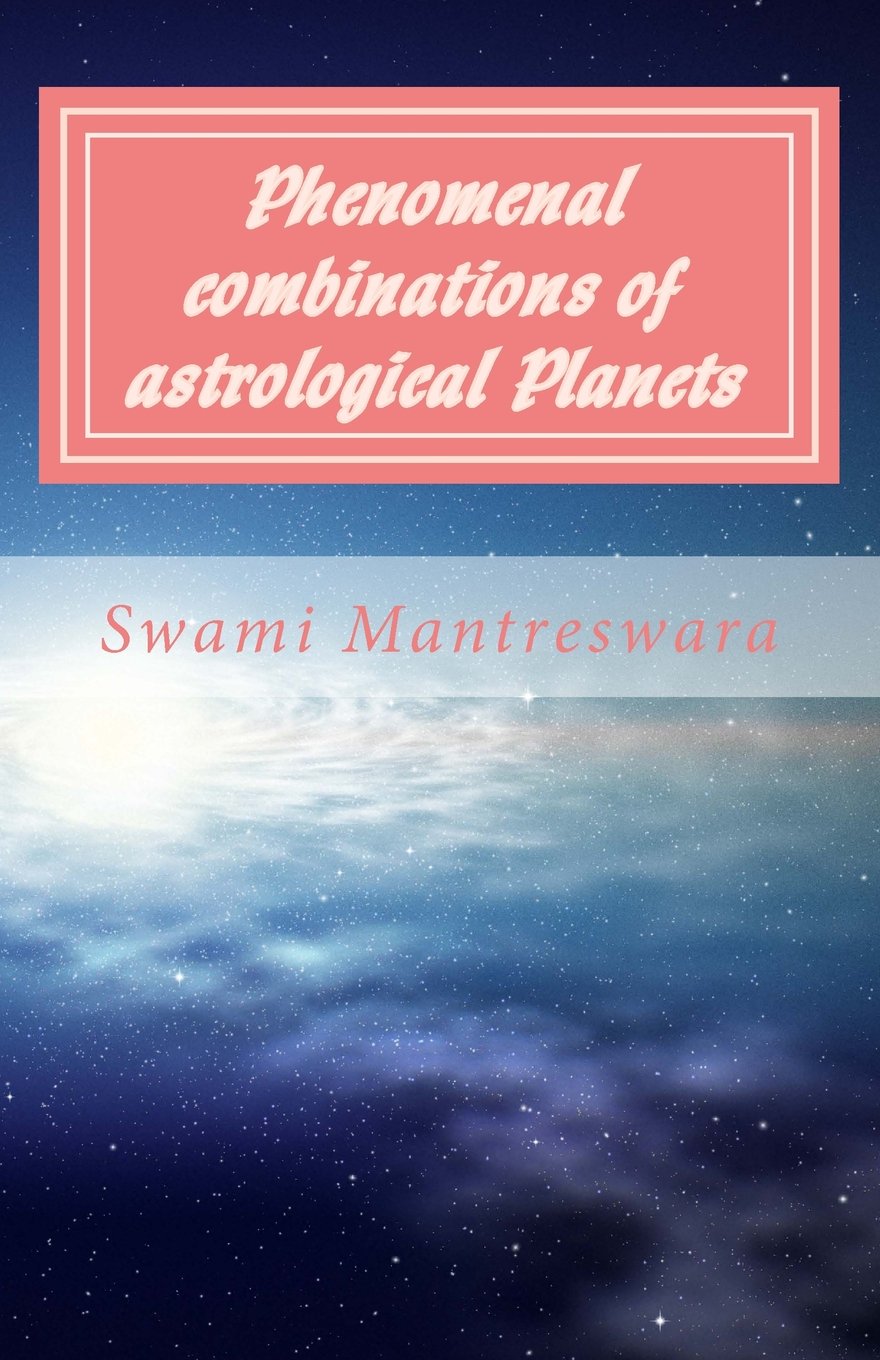Phenomenal combinations of astrological Planets: Phaladeepika (Malayalam) Chapter 6 Natural Sciences