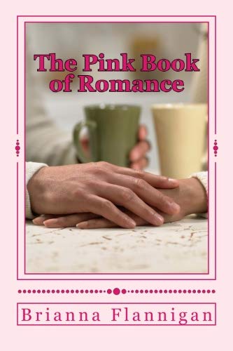 The Pink Book of Romance Eroticism