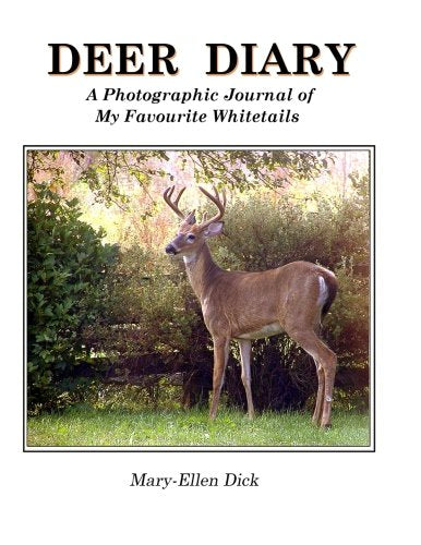 Deer Diary: A Photographic Journal of My Favourite Whitetails Mathematics