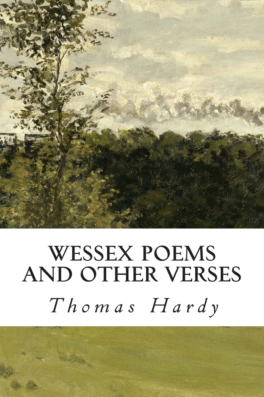 Wessex Poems and Other Verses Poetry