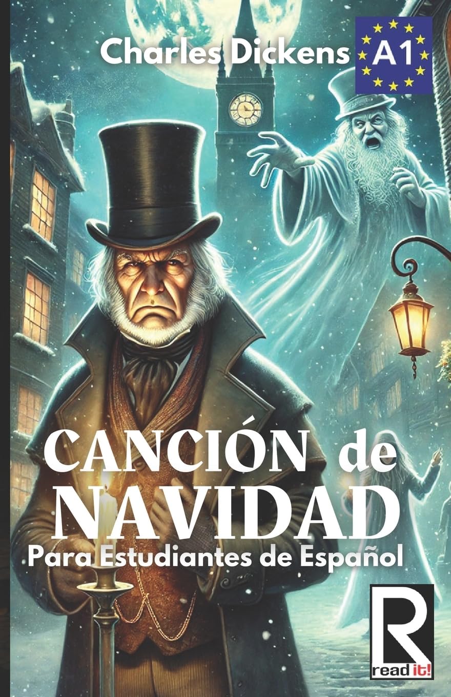 Canción de Navidad para estudiantes de español: A Christmas Carol for Spanish Learners (Read in Spanish, Band 1) Social Sciences