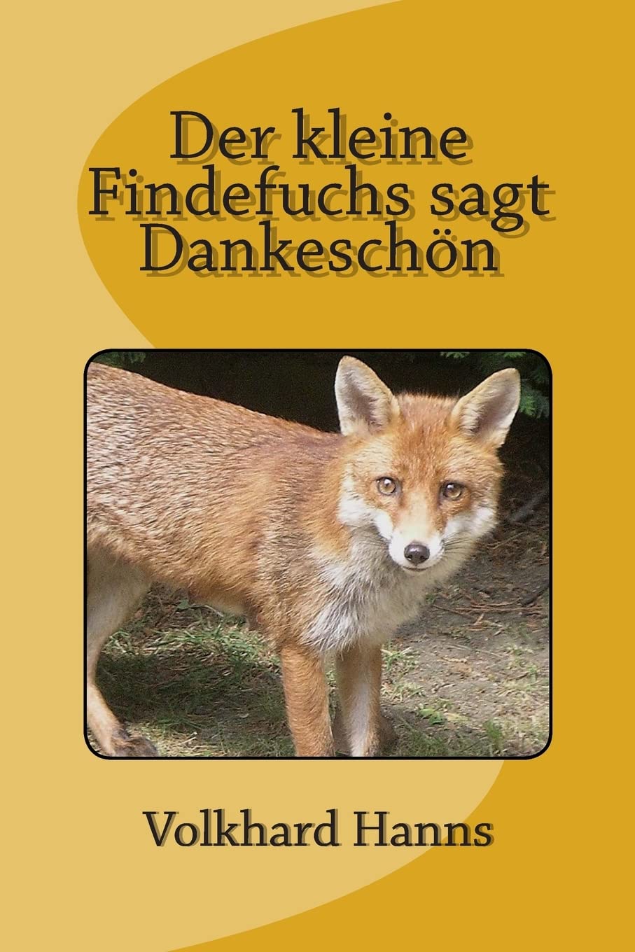 Der kleine Findefuchs sagt Dankeschön Drama