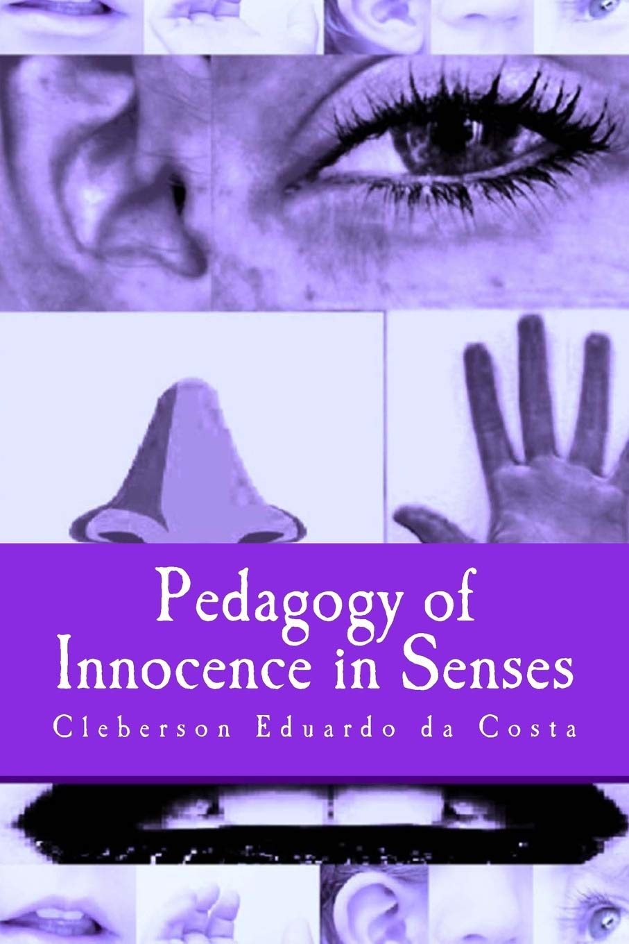 Pedagogy of Innocence in Senses book
