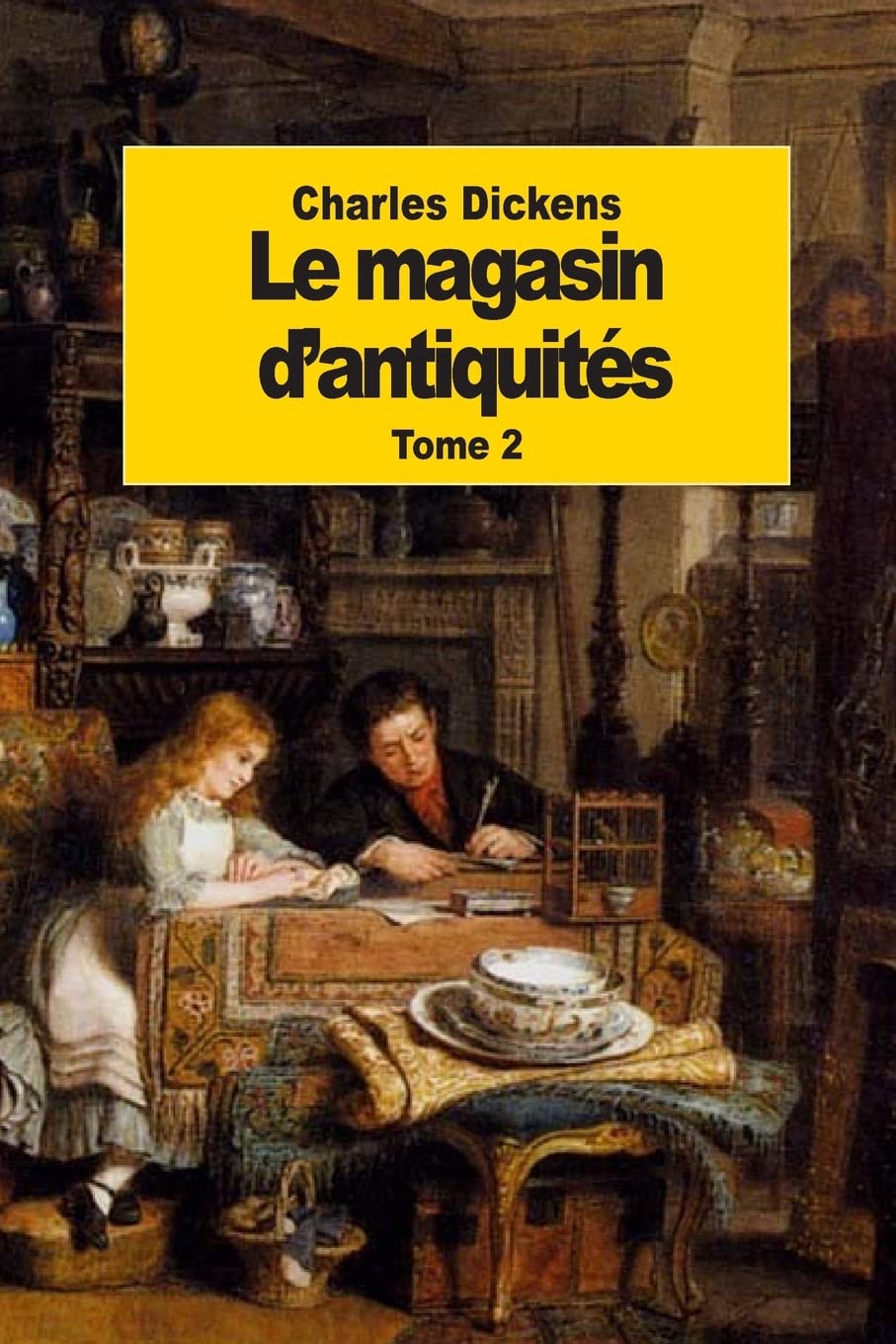Le magasin d'antiquités: Tome 2 book