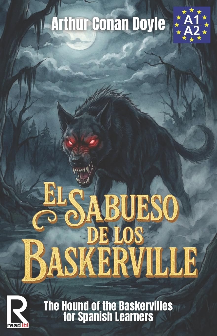 El sabueso de los Baskerville para estudiantes de español: The hound of the Baskervilles for Spanish learners (Read in Spanish, Band 2) Social Sciences