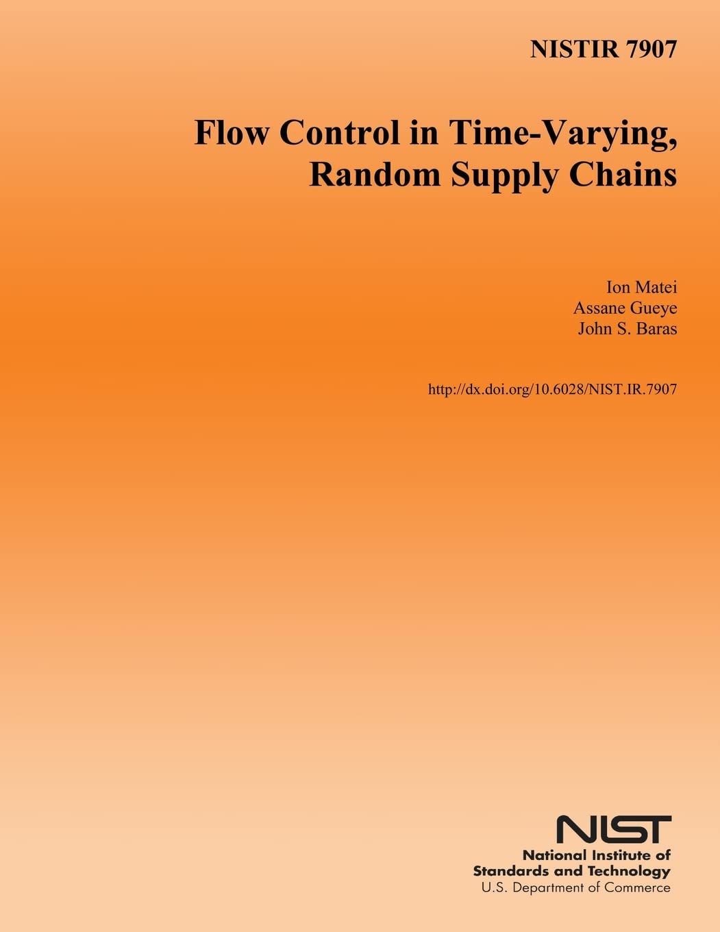 NISTIR 7907 Flow Control in Time-Varying, Random Supply Chains Reference Books