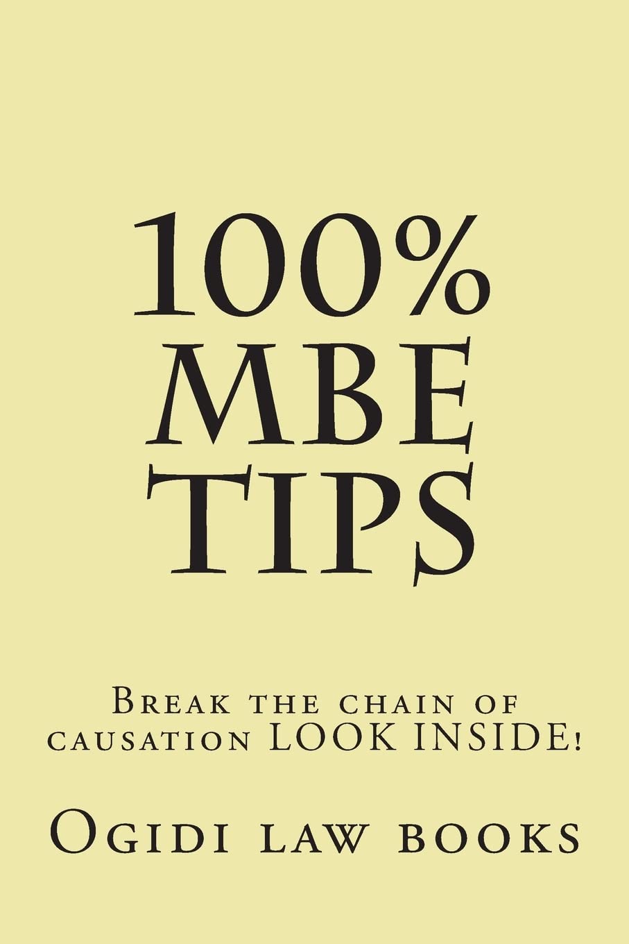 100% MBE Tips: Break the chain of causation LOOK INSIDE! Law
