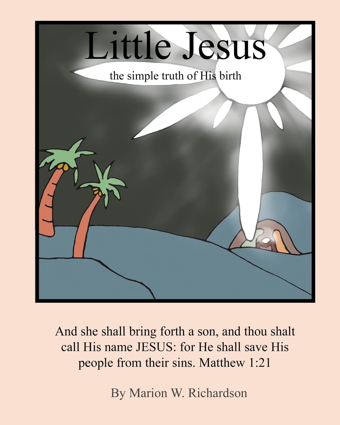 Little Jesus: the simple truth of His birth (The Littles) Non-fiction