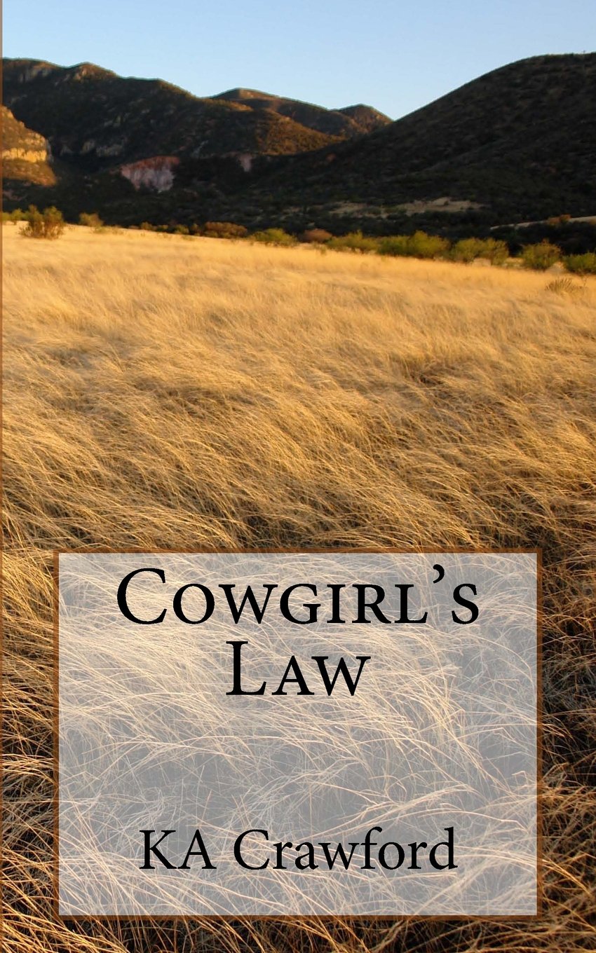 Cowgirl's Law Historical Fiction
