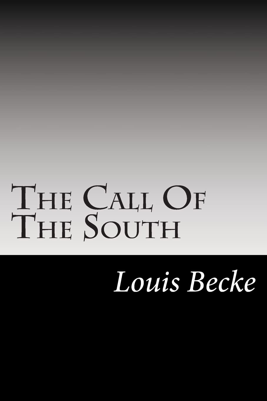 The Call Of The South Contemporary literature