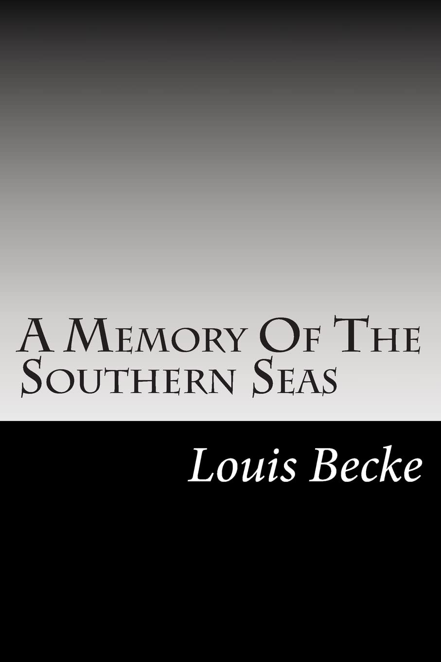 A Memory Of The Southern Seas Contemporary literature