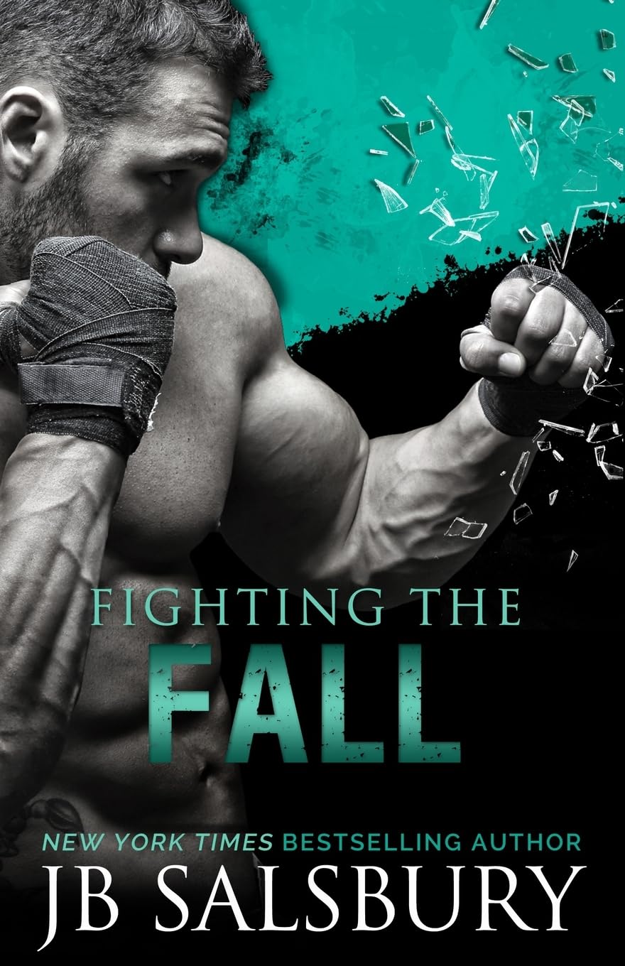 Fighting the Fall (The Fighting Series, Band 4) Contemporary literature