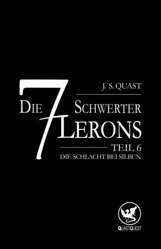 Die Schlacht bei Silbun (Die sieben Schwerter Lerons, Band 6) Leisure & Fun