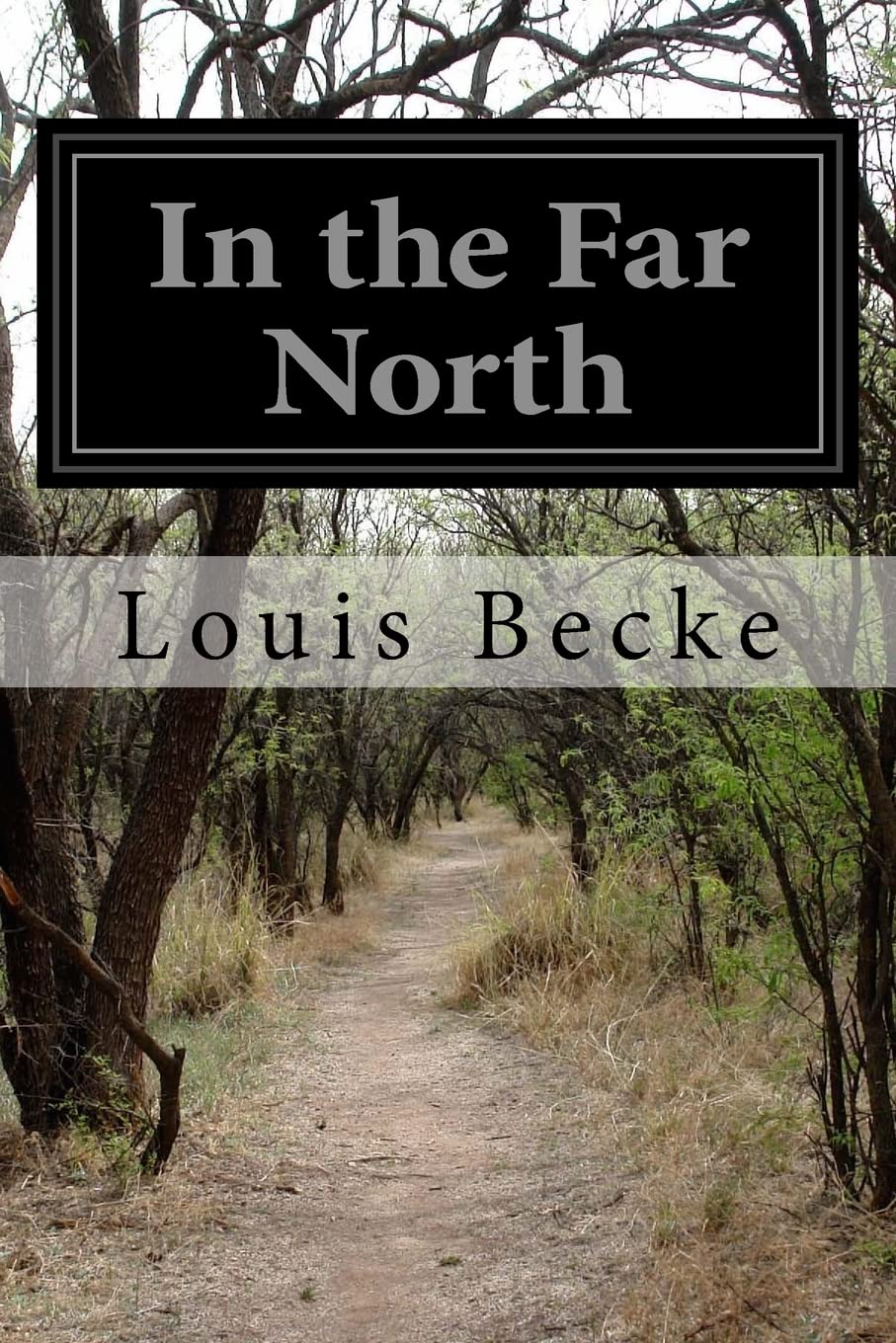 Product Image: In the Far North