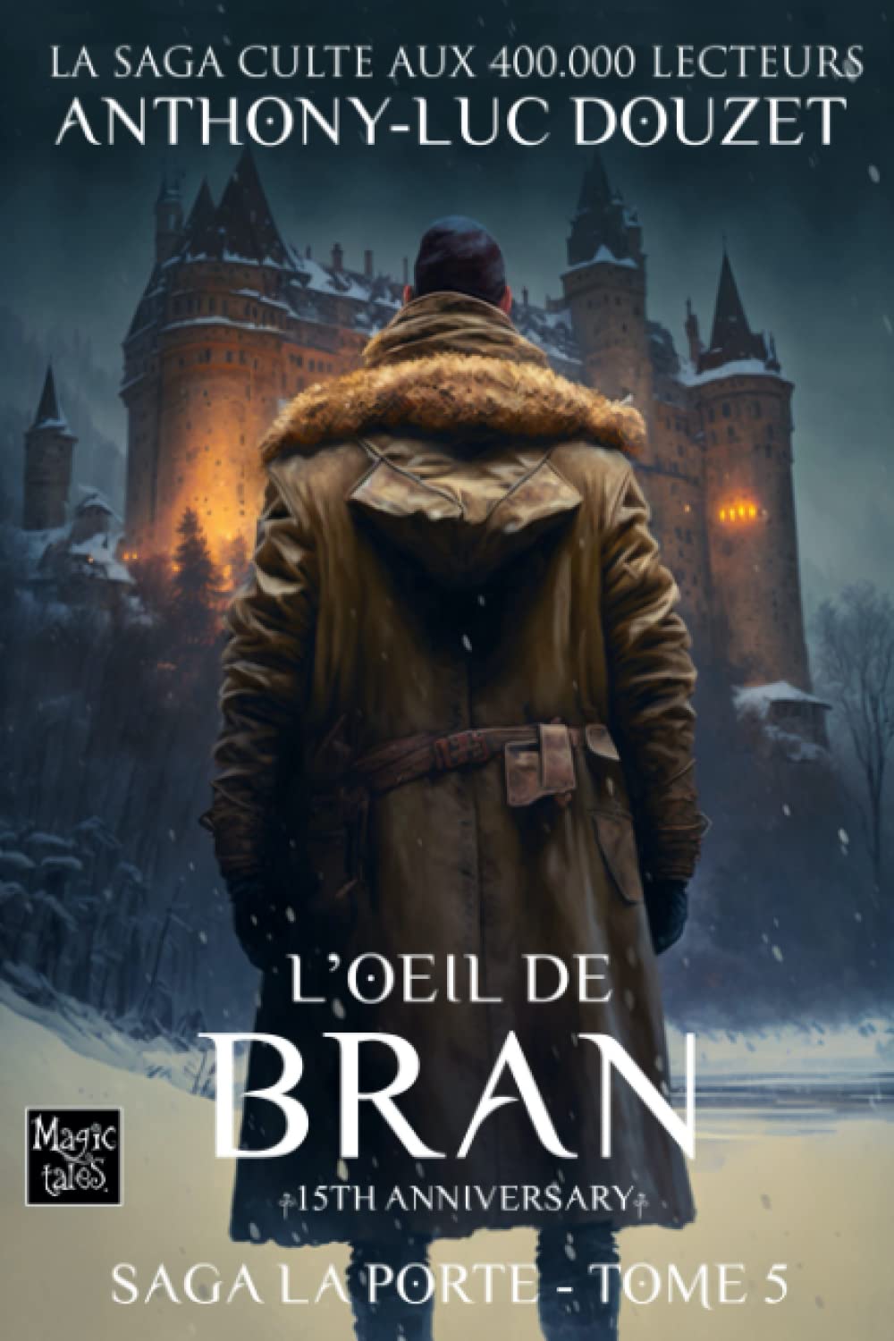La Porte -5- L'Oeil de Bran (Saga LA PORTE, Band 5) Action & Adventure