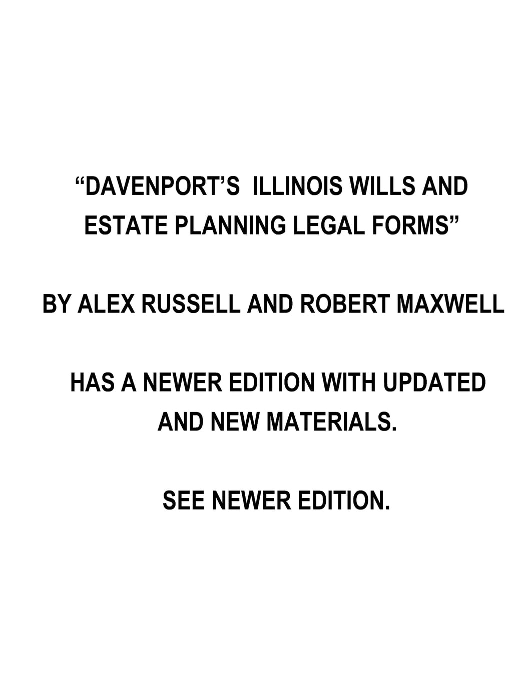 Davenport's Illinois Wills And Estate Planning Legal Forms Law