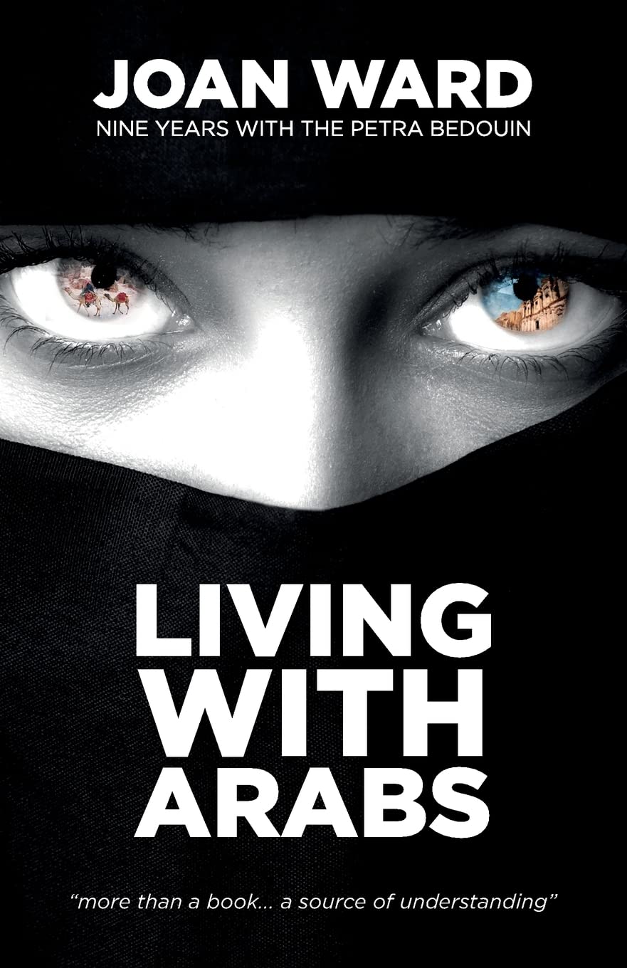 Living With Arabs: Nine Years with the Petra Bedouin Inspiring women