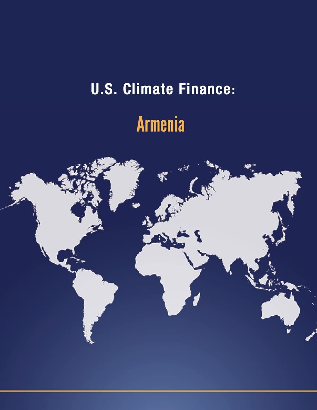 U.S. Climate Finance: Armenia (Climate Change) Politics & History