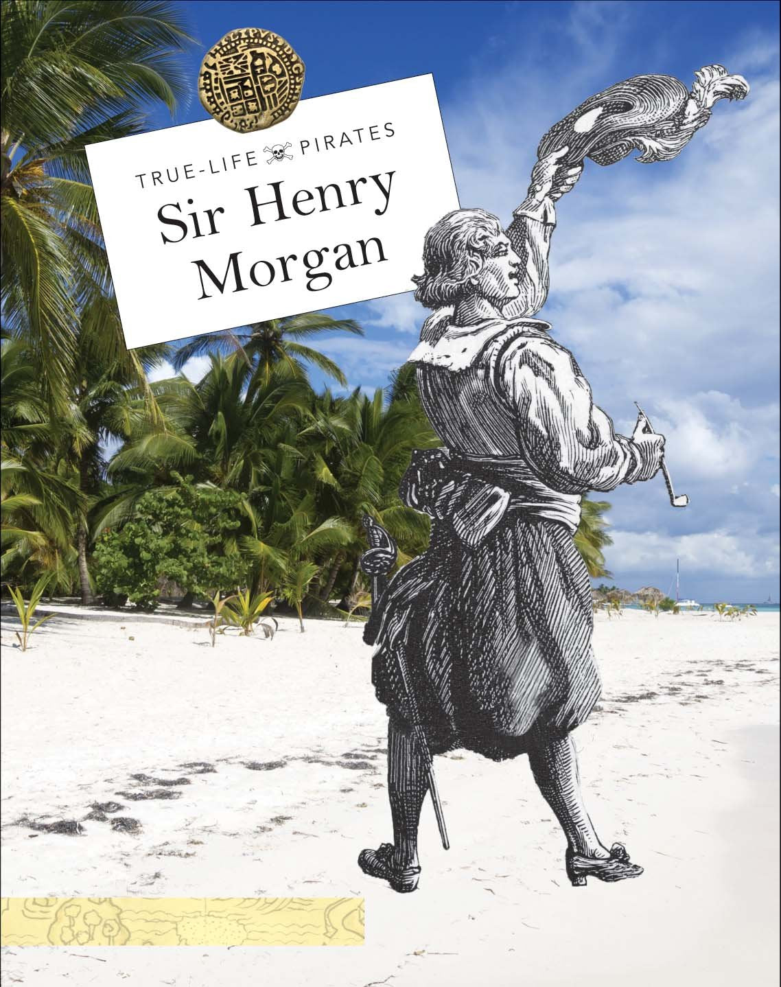Sir Henry Morgan (True-Life Pirates) Politics & History