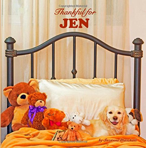 Thankful for Jen: Personalized Attitude of Gratitude Book (Personalized Children's Books) Non-fiction