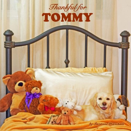 Thankful for Tommy: Personalized Book of Gratitude (Personalized Children's Books) Non-fiction