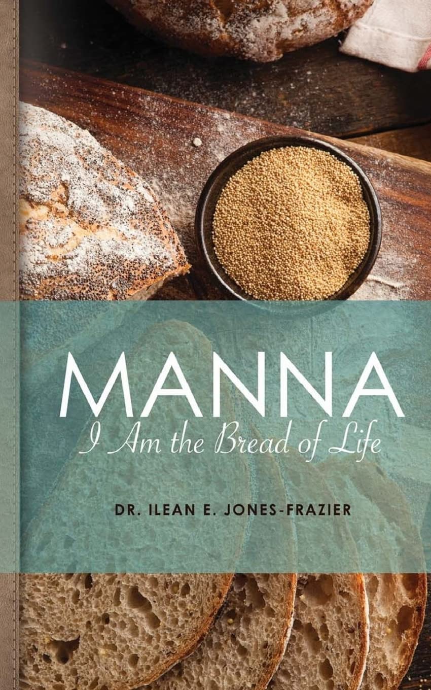 Manna: I Am The Bread of Life Lifestyle
