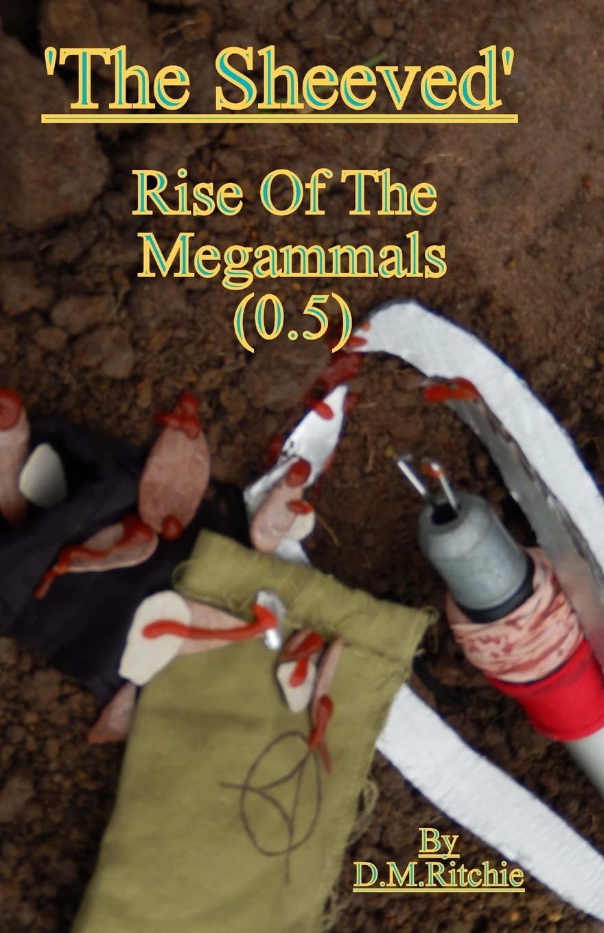 'The Sheeved' Rise Of The Megammals.: Fantasy, fiction, adventure, evolution, war. (SOUL, Band 1) Manga