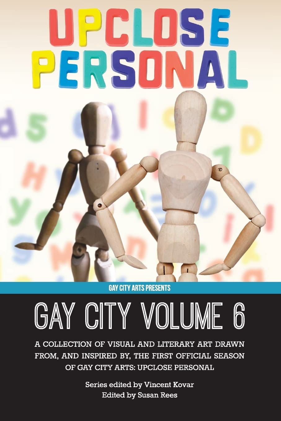 Gay City: Volume 6: UpClose Personal (Gay City Anthology, Band 6) LGBTQ+