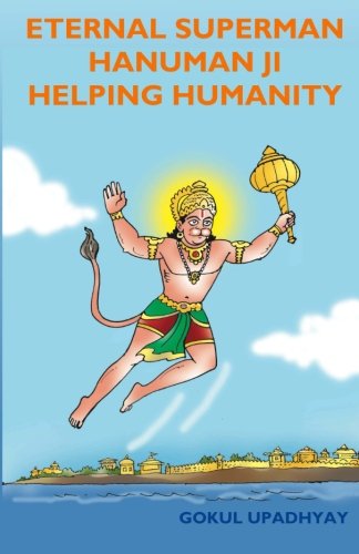 Eternal Superman Hanumanji - Helping Humanity Religion & Esotericism