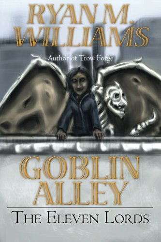 The Eleven Lords (Goblin Alley, Band 2) Urban Fantasy