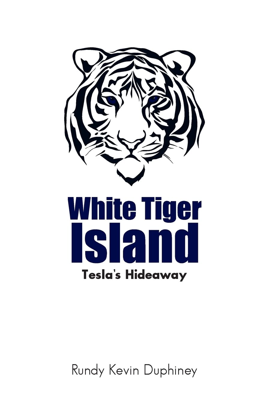 White Tiger Island: Tesla's Hideaway: none Fiction