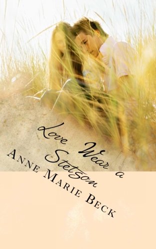 Love Wear a Stetson: Carson (Love Wears a Stetson, Band 3) Contemporary Romance