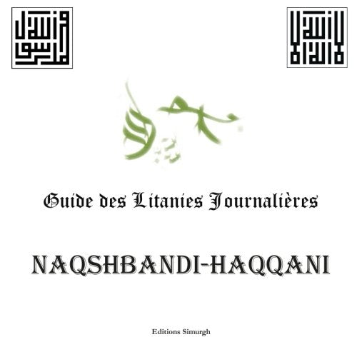 Guide des litanies Naqshbandi-Haqqani book