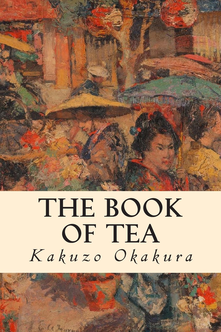 The Book of Tea Philosophy