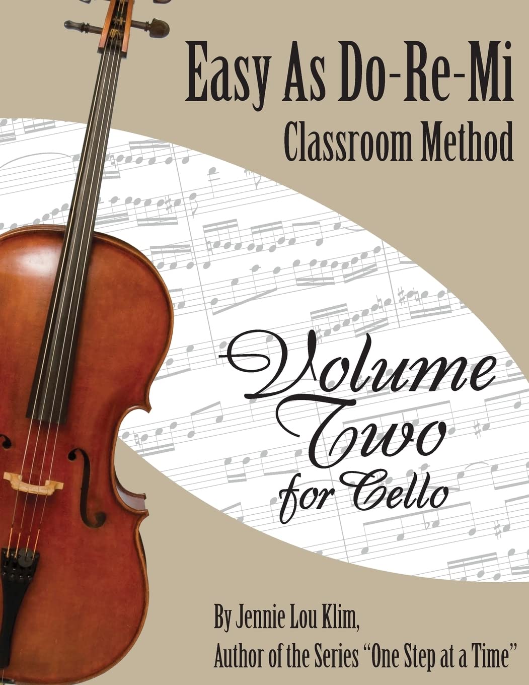 Easy As Do - Re - Mi: Cello Book Two Arts & Music