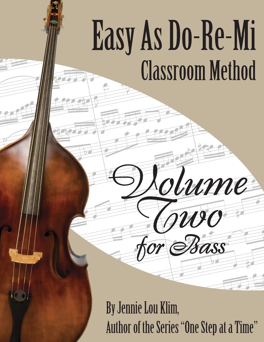 Easy As Do - Re - Mi: Bass Book Two Arts & Music
