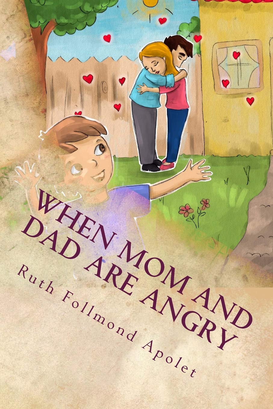 When mom and Dad are angry: Colored feelings (Let's talk about it, Band 1) Psychology