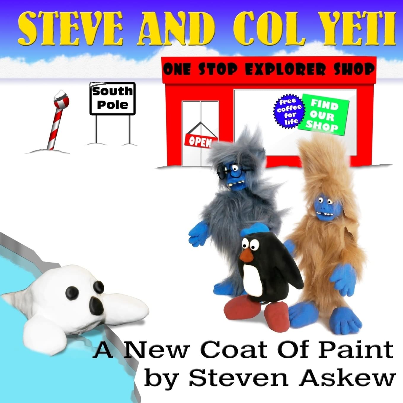 A New Coat Of Paint (Steve and Col Yeti, Band 5) Non-fiction