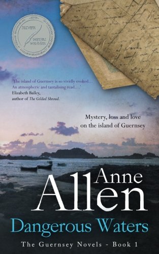 Dangerous Waters: Volume 1 (The Guernsey Novels) book