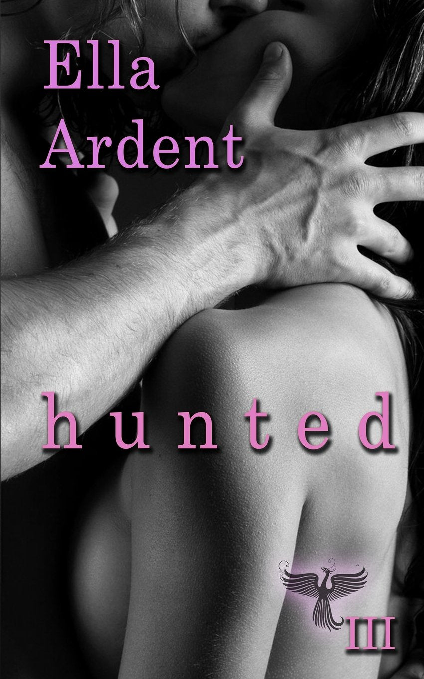 Hunted (The Phoenix, Band 3) Eroticism