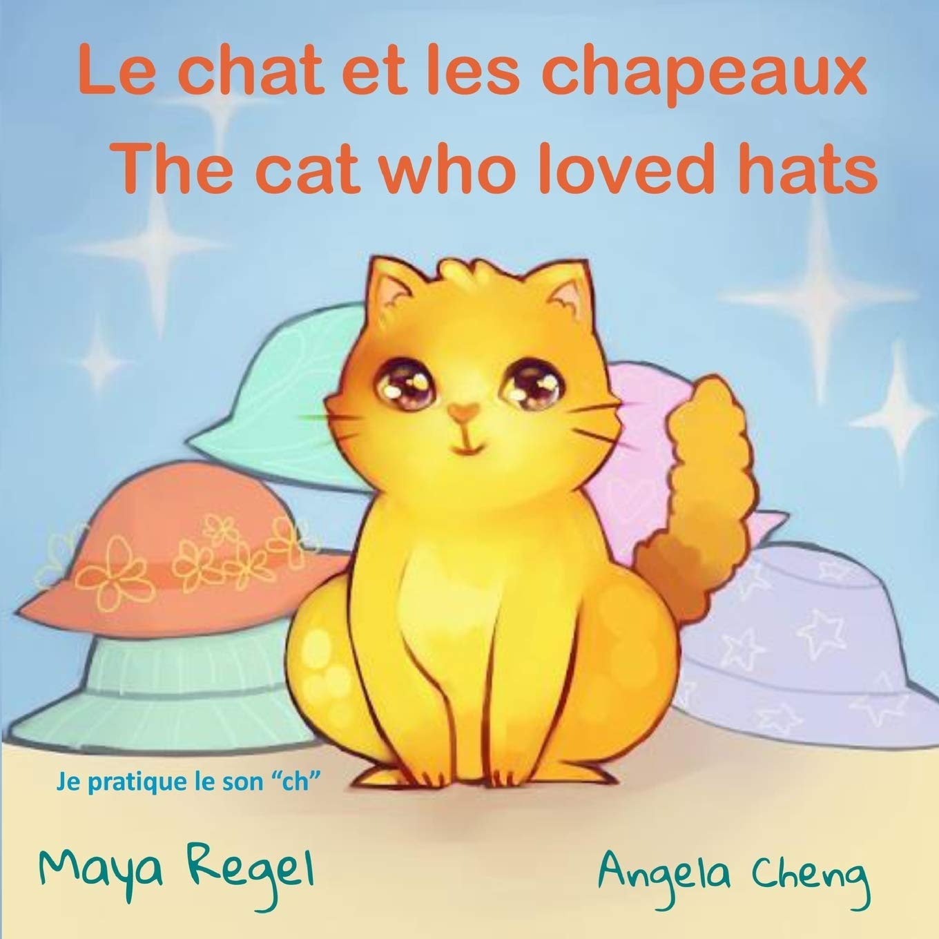 Le chat et les chapeaux/The cat who loved hats Fairy Tales & Legends