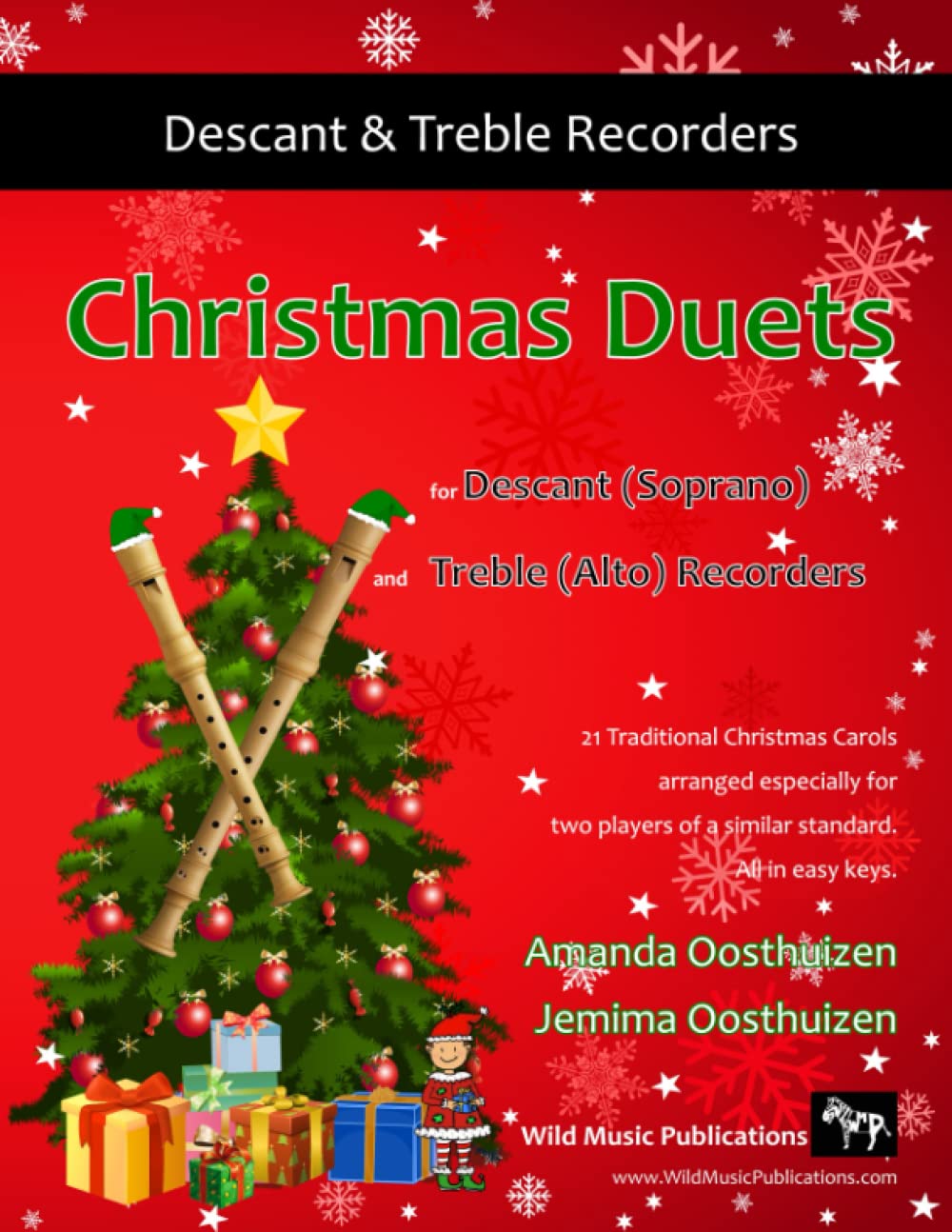 Christmas Duets for Descant (Soprano) and Treble (Alto) Recorders: 21 Traditional Christmas Carols arranged for equal descant and treble recorder ... Recorder Duets for Intermediate Players) Sheet Music