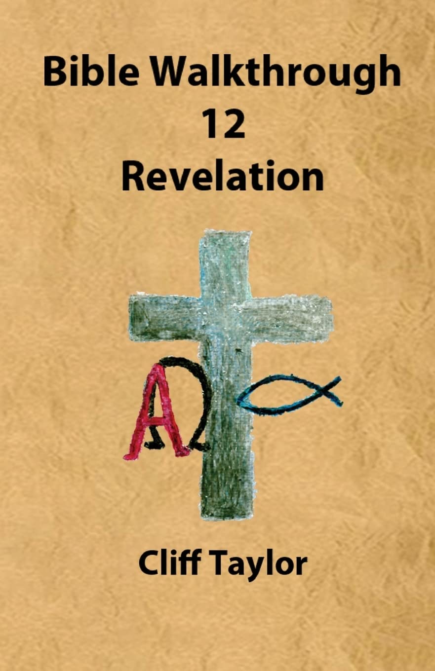 Product Image: Bible Walkthrough - 12 - Revelation