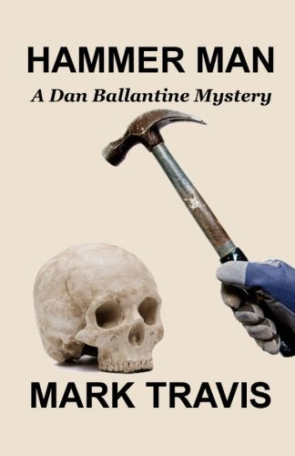 Product Image: Hammer Man (Dan Ballantine Mysteries)