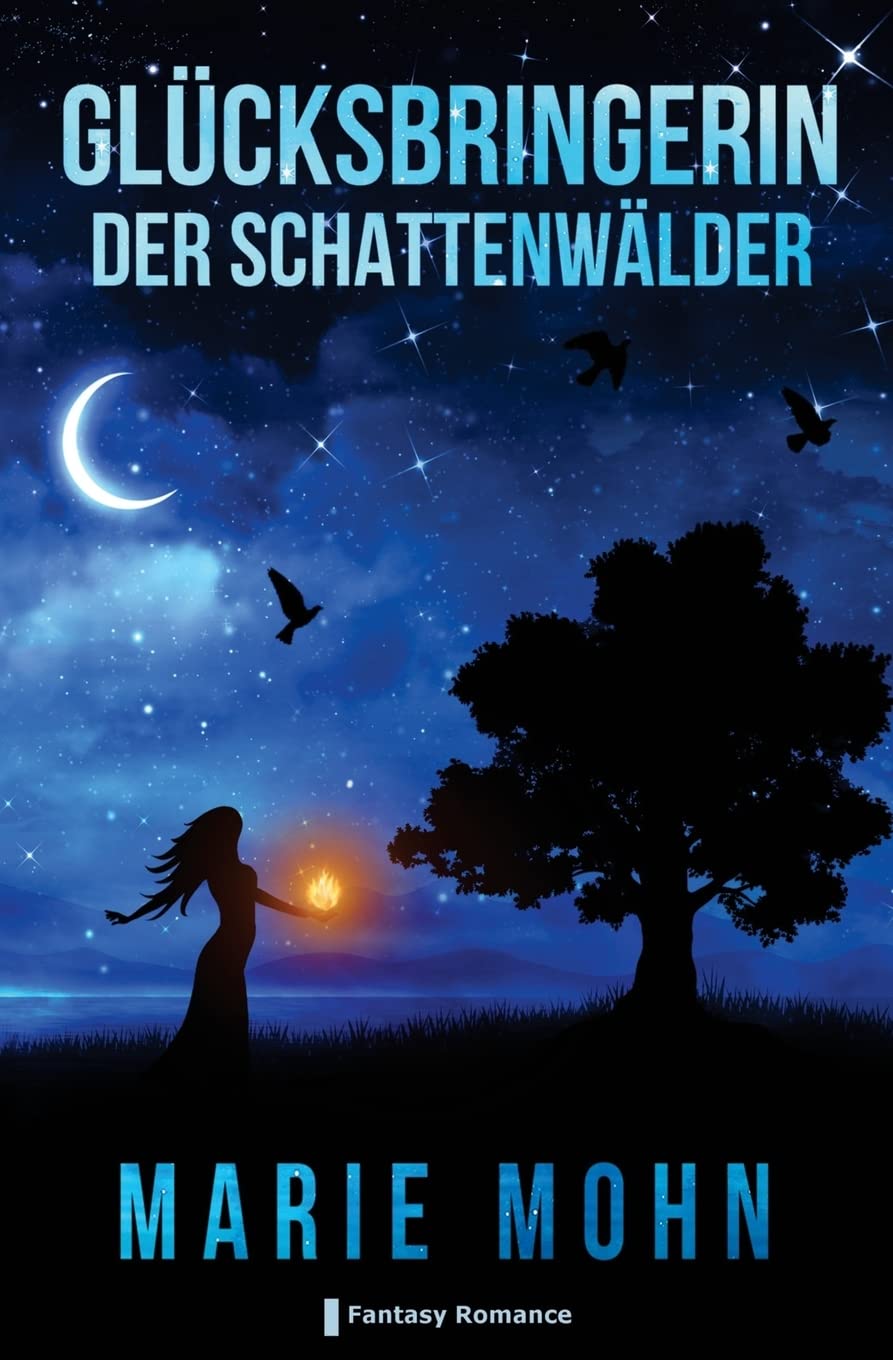 Gluecksbringerin der Schattenwaelder: Fantasy Romance book