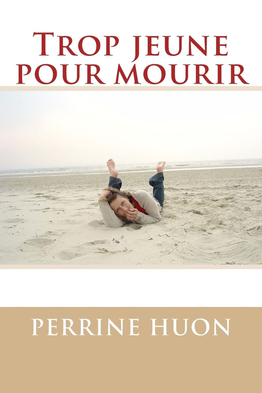 Trop jeune pour mourir (Témoignage de Perrine Huon, Band 1) Politics & Society