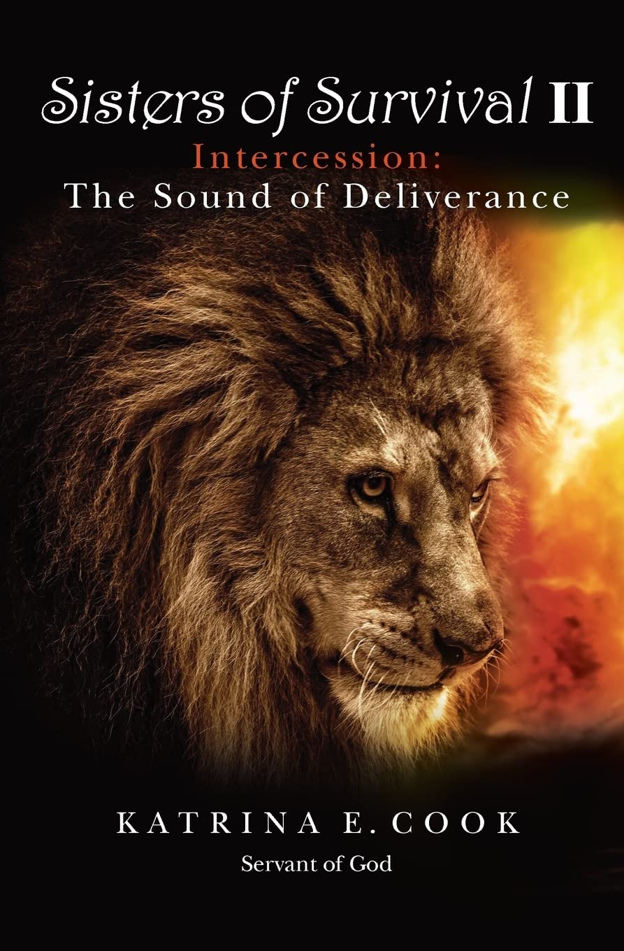 Sisters of Survival II: Intercession: The Sound of Deliverance (2, Band 2) Religion & Esotericism