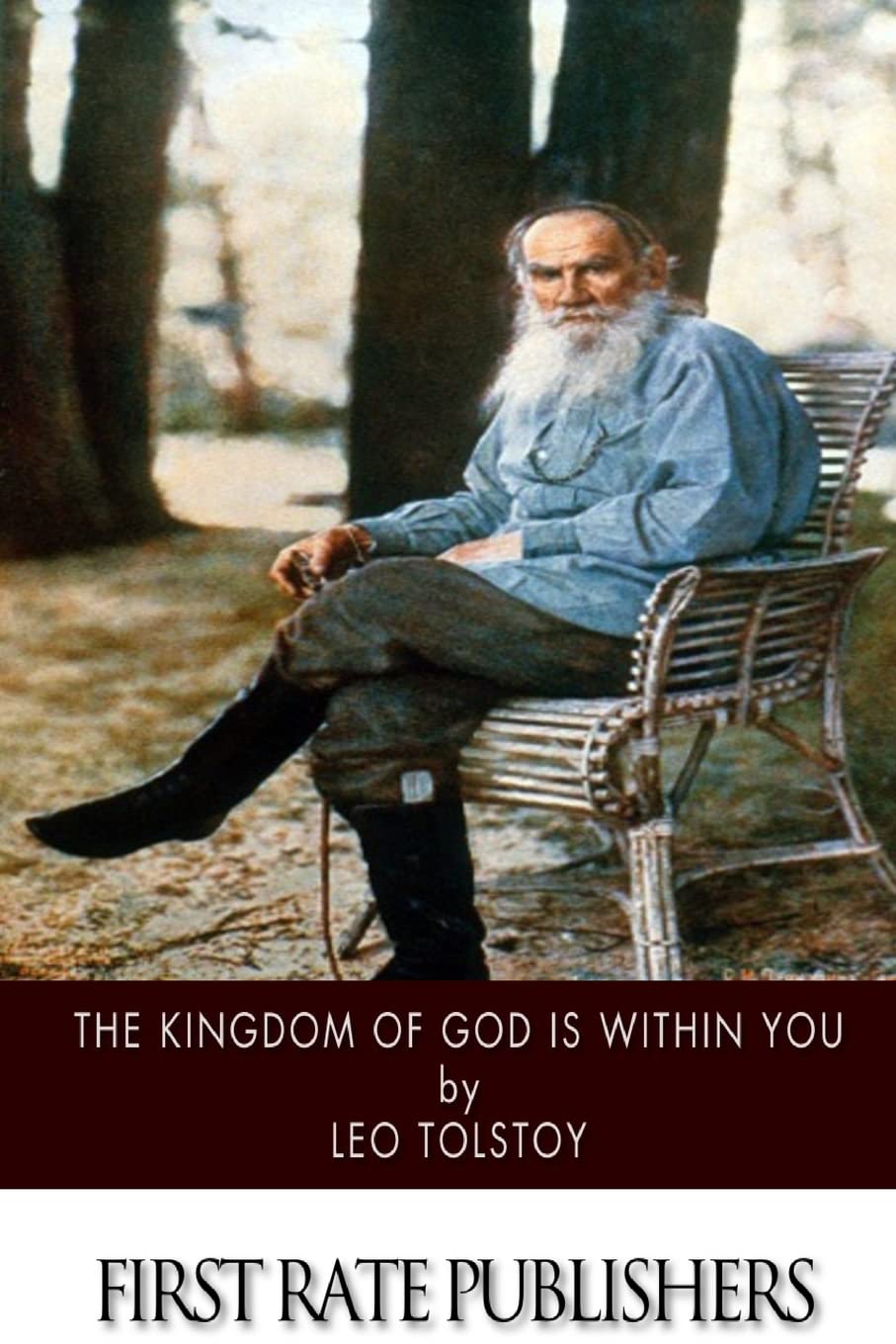 The Kingdom of God Is within You Classics