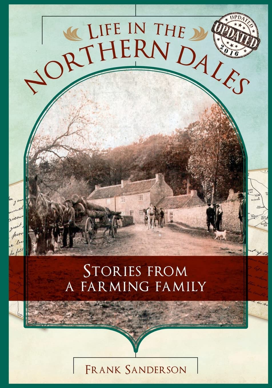 Life in the Northern Dales: Stories from a Farming Family book